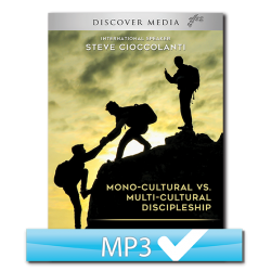 Mono-Cultural vs. Multi-Cultural Discipleship